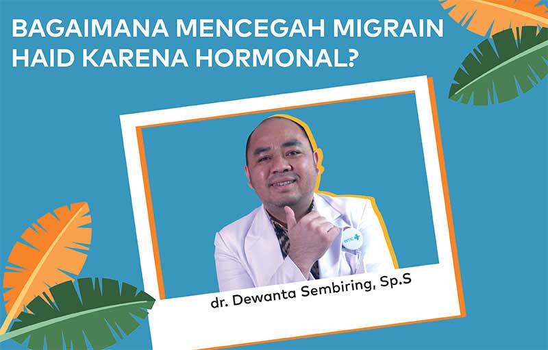Tanya Dokter: Bagaimana Mencegah Migrain Hormonal saat Haid?